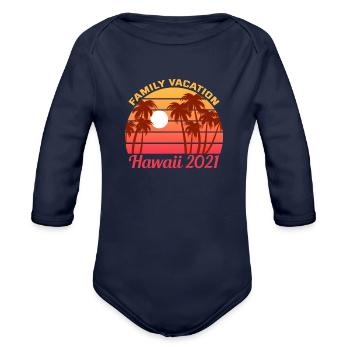 Hawaii Family Vacation - Organic Long Sleeve Baby Bodysuit - dark navy - Front