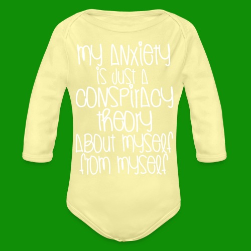 Anxiety Conspiracy Theory - Organic Long Sleeve Baby Bodysuit