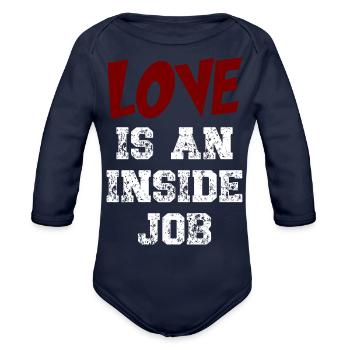 Love Is An Inside Job - Organic Long Sleeve Baby Bodysuit - dark navy - Front