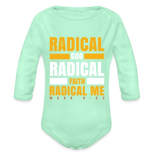 Radical Faith Collection - Organic Long Sleeve Baby Bodysuit