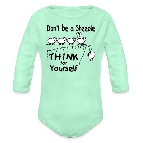 Think For Yourself - Organic Long Sleeve Baby Bodysuit