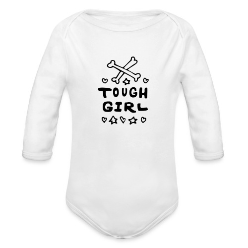 Tough Girl - Organic Long Sleeve Baby Bodysuit
