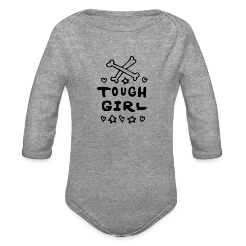 Tough Girl - Organic Long Sleeve Baby Bodysuit