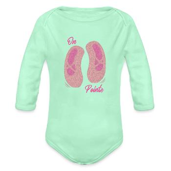 On Pointe, Ballet, Ballet Shoes, Pointe Shoes, - Organic Long Sleeve Baby Bodysuit - light mint - Front