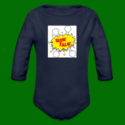 Sick Talk - Organic Long Sleeve Baby Bodysuit
