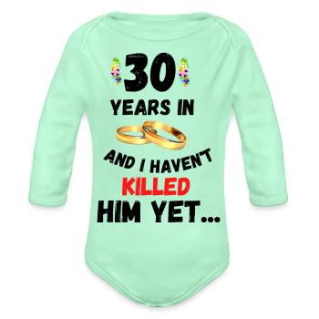 30 years married - Organic Long Sleeve Baby Bodysuit - light mint - Front