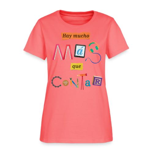 There's More to the Story (Spanish) - Women's T-Shirt