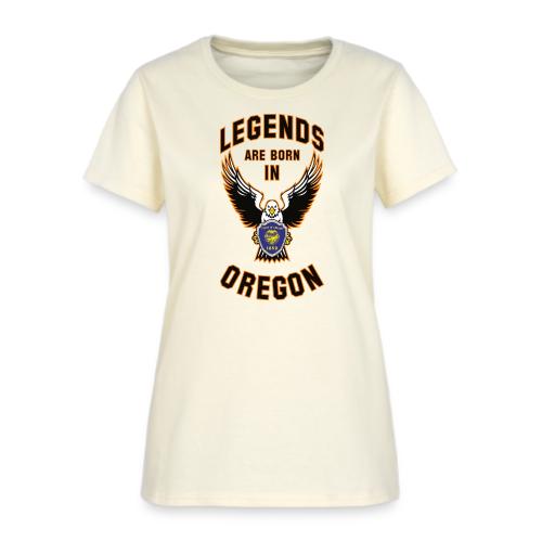 Legends are born in Oregon - Women's T-Shirt