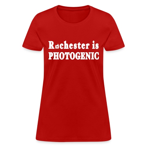 New York Old School Rochester is Photogenic Shirt - Women's T-Shirt