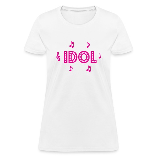 Idol - Women's T-Shirt