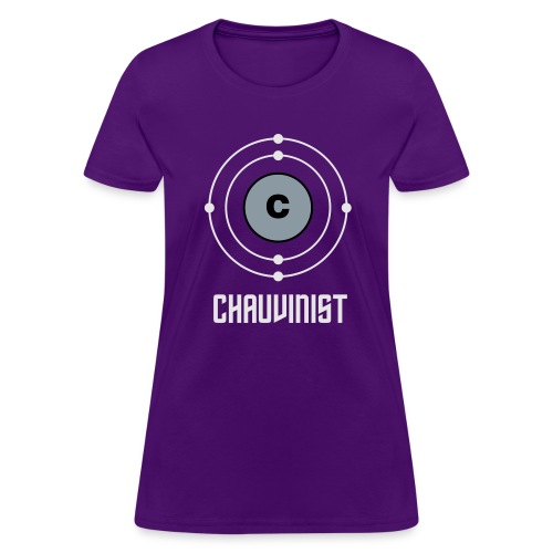 Carbon Chauvinist Electron - Women's T-Shirt