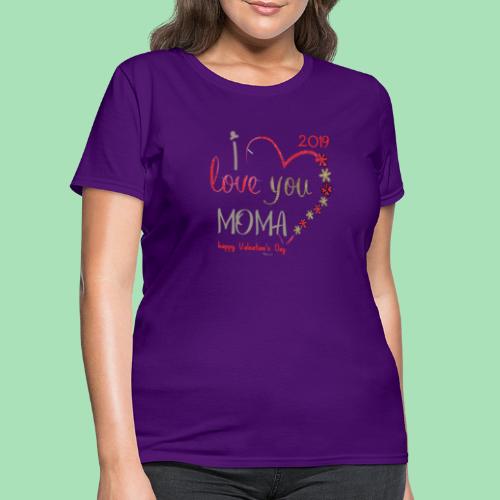 Moma Love - Women's T-Shirt