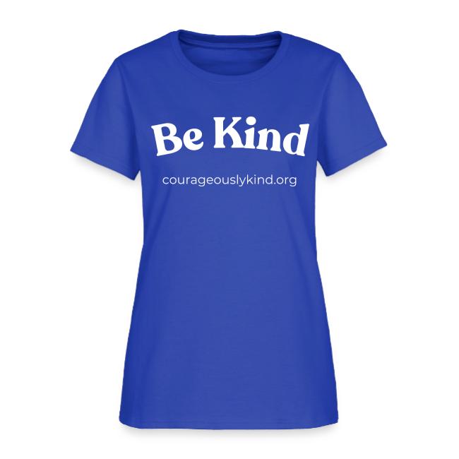 Be Kind!