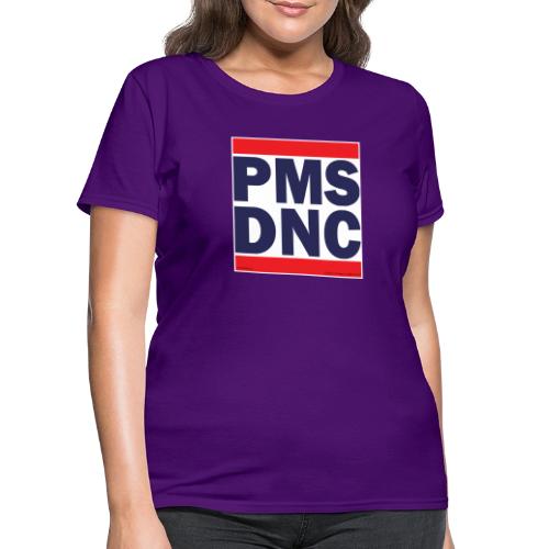 PMS DNC - Women's T-Shirt