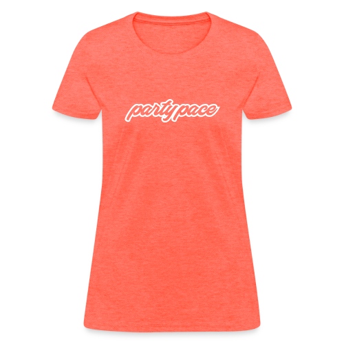 PartyPace - Women's T-Shirt