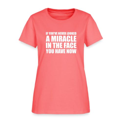 Proof: You Have Now - Women's T-Shirt