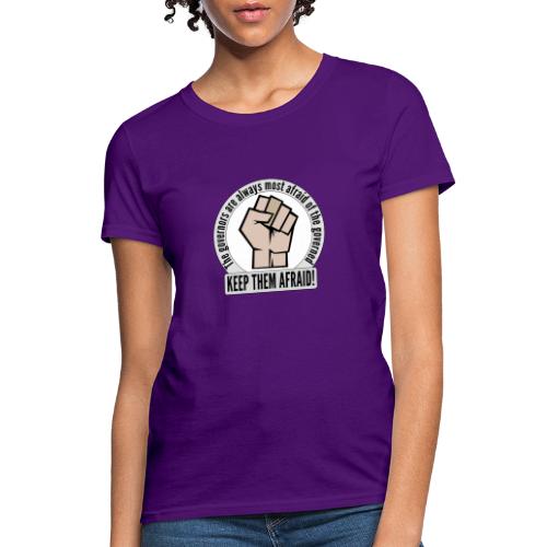Stand up! Protest and fight for democracy! - Women's T-Shirt
