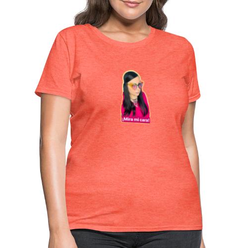 MIRA MI CARA - Women's T-Shirt