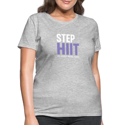 STEP HIIT - Women's T-Shirt