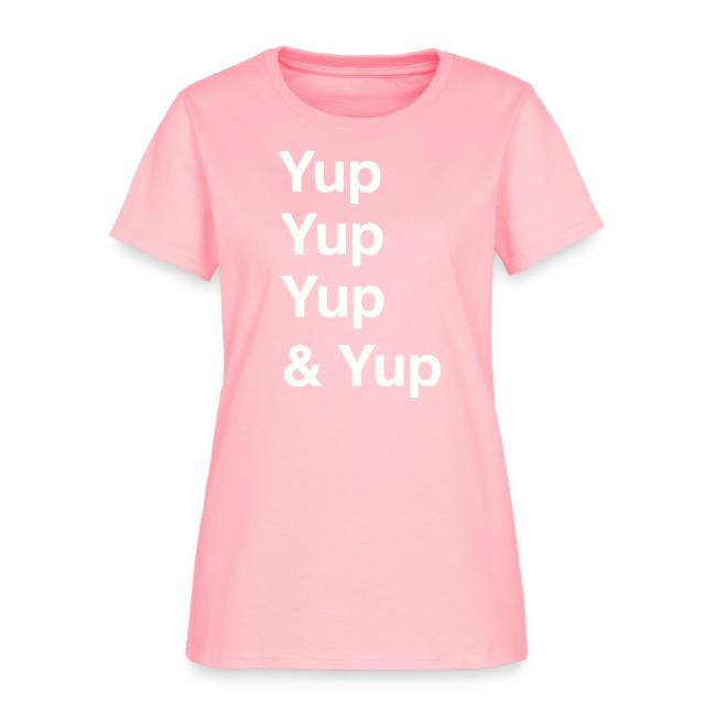 Yup, Yup, Yup & Yup