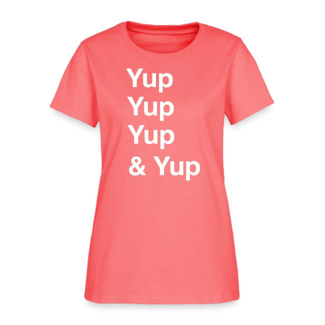 Yup, Yup, Yup & Yup