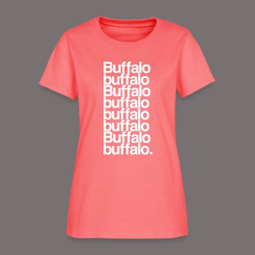 Buffalo buffalo Buffalo - Women's T-Shirt