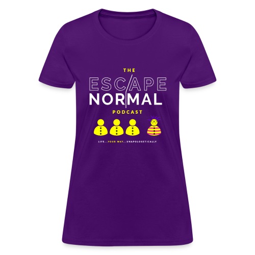 escapenormalpodcast - Women's T-Shirt
