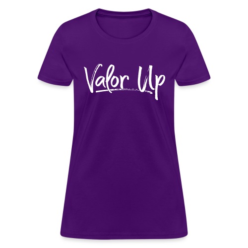 Valor Up - Women's T-Shirt