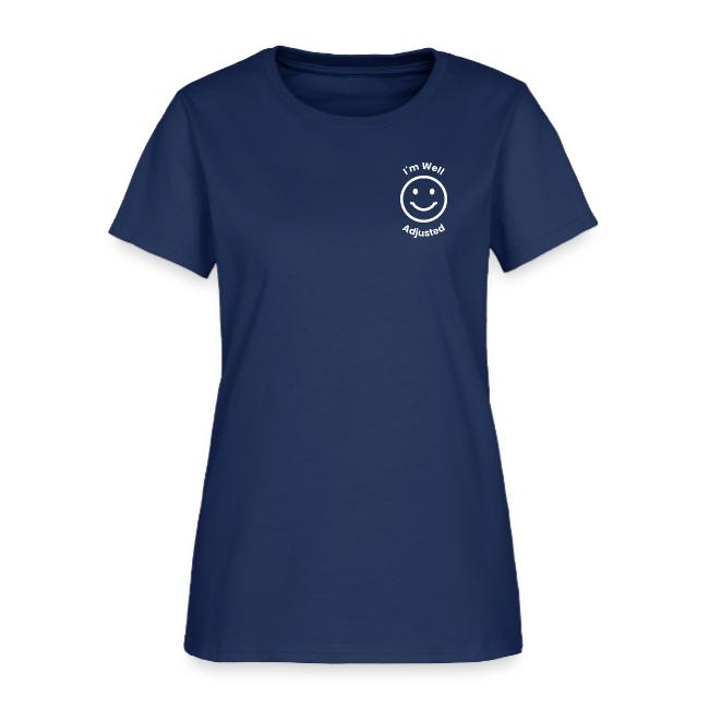 Flat product shot of the Women's Tee with I'm Well Adjusted logo