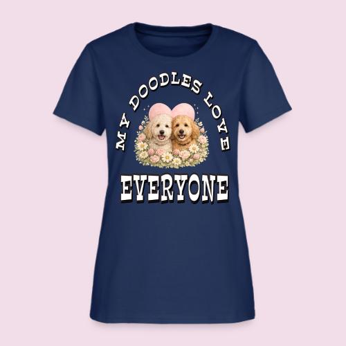 My Doodles Over Everyone - Women's T-Shirt