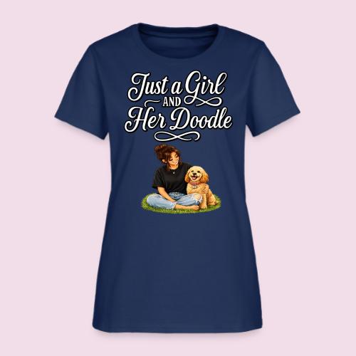 Just a Girl and Her Doodle | Dog Mom Design - Women's T-Shirt
