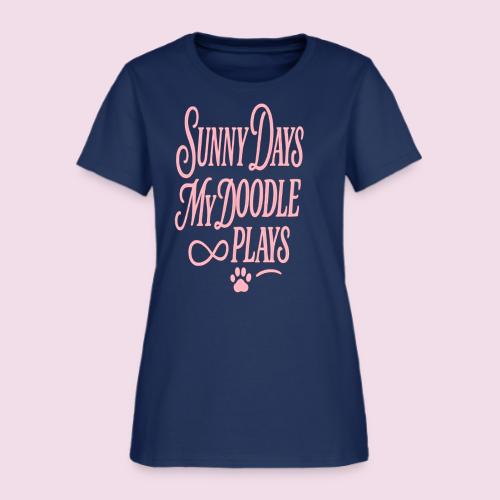 Sunny Days My Doodle Plays - Women's T-Shirt