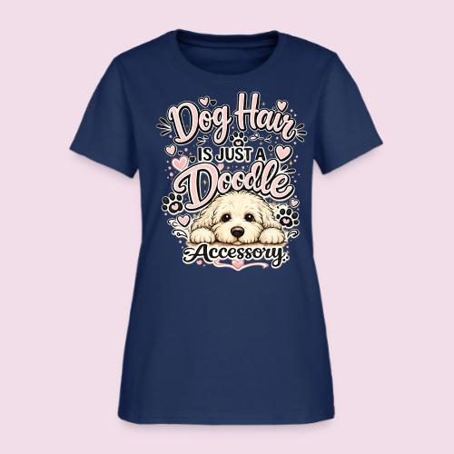 Dog Hair Is Just a Doodle Accessory - Women's T-Shirt