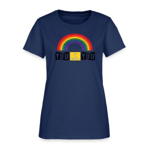 You Be You - Women's T-Shirt