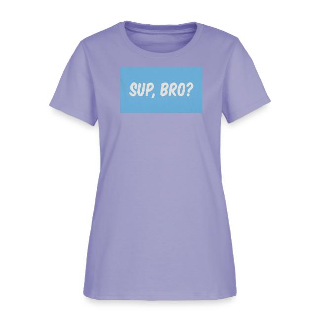 sup bro tee #2