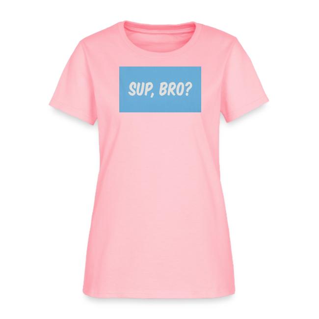 sup bro tee #2
