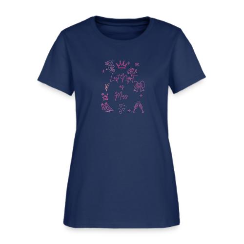 Last Night as Miss Bachelorette - Women's T-Shirt