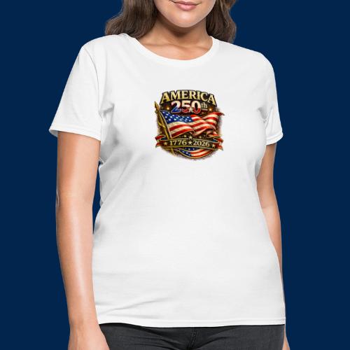 American Flag 250th Anniversary Design | USA - Women's T-Shirt