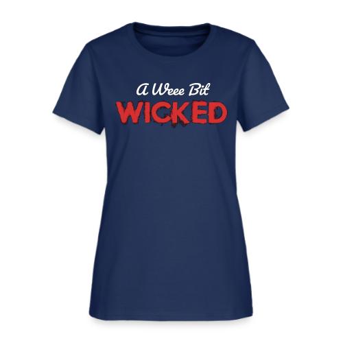 A Wee Bit Wicked - Women's T-Shirt