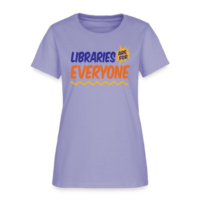 Libraries Are For Everyone