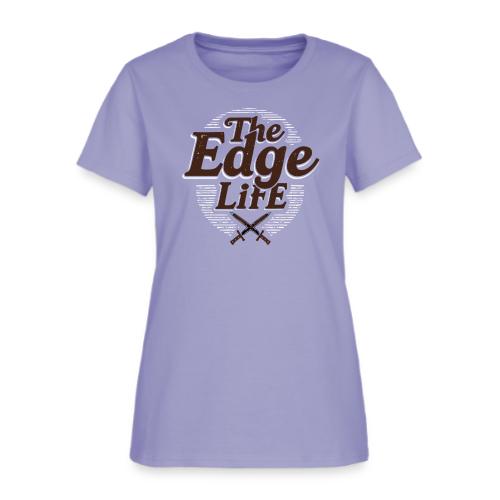 The Edge Life - Women's T-Shirt