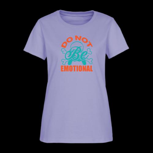 Do Not Be Emotional Skeleton Gamer - Women's T-Shirt