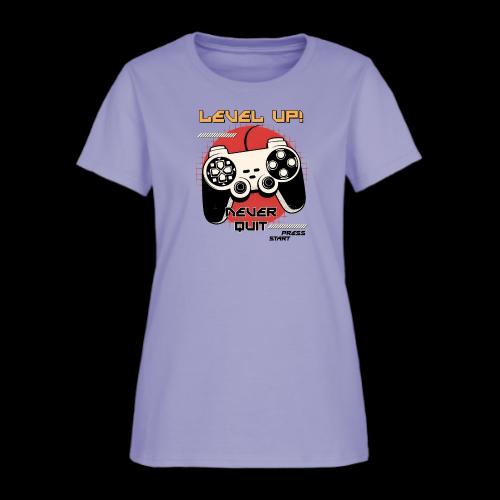 Level Up! Never Quit Gaming - Women's T-Shirt