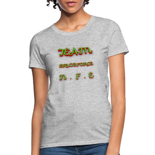 TEAM BRUTEFORCE - Women's T-Shirt