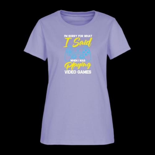 I Said I'm Playing! (Seriously!) - Women's T-Shirt