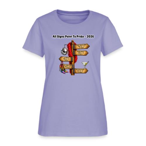 All Signs Point To Pride - Women's T-Shirt