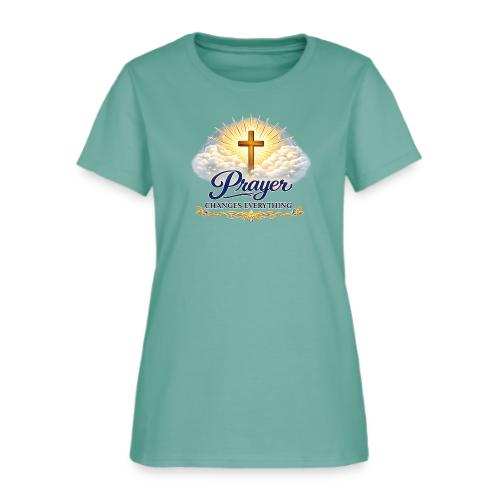 Prayer Changes Everything - Women's T-Shirt