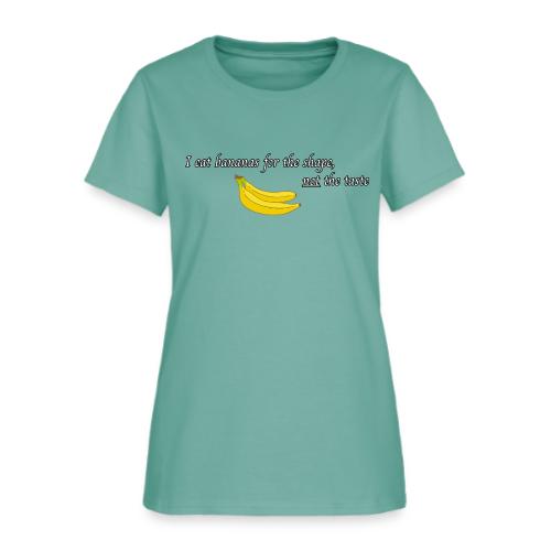 I Eat Bananas - Women's T-Shirt