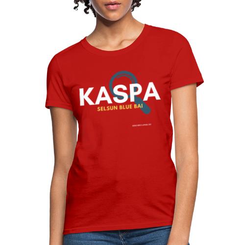 Kaspa Bisdak - Women's T-Shirt