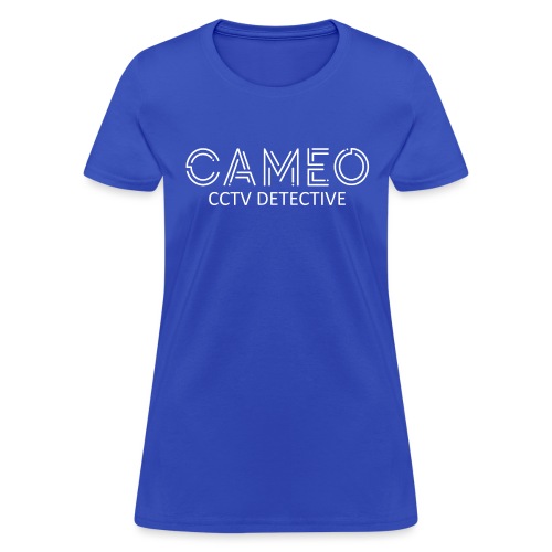 CAMEO CCTV Detective (White Logo) - Women's T-Shirt